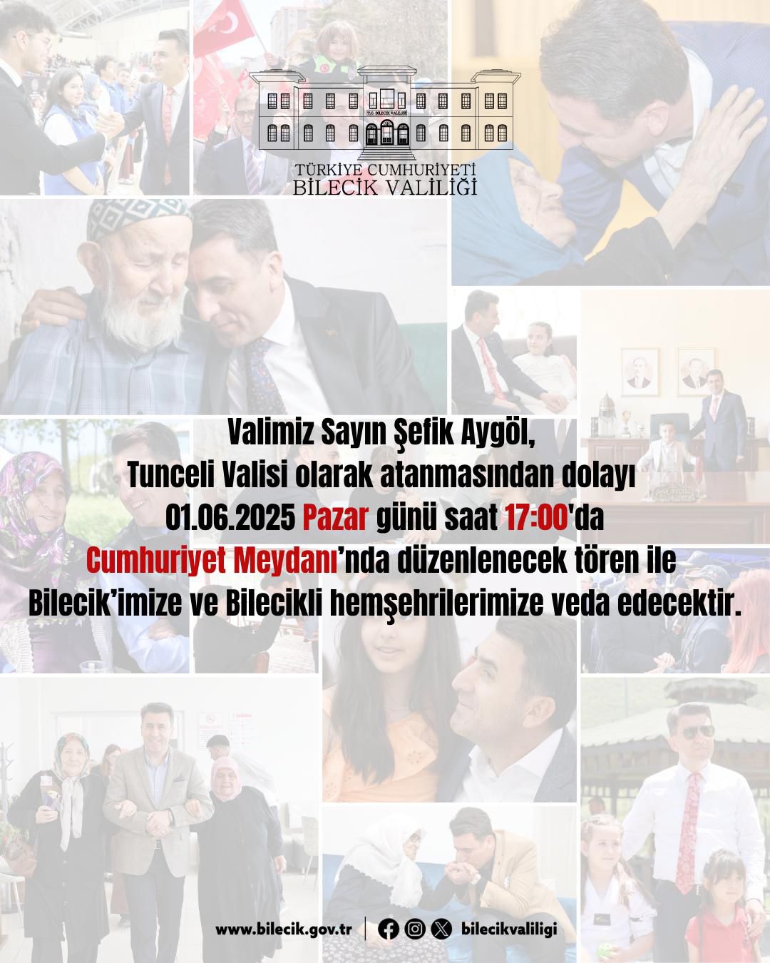 Valimiz Şefik Aygöl, Tunceli Valisi Olarak Atanmasından Dolayı 01.06.2025 Pazar Günü Saat 17.00'de Cumhuriyet Meydanı'nda Veda Töreni Düzenlenecektir.